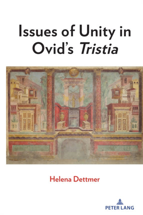 Issues of Unity in Ovids Tristia