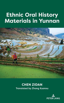 Ethnic Oral History Materials in Yunnan