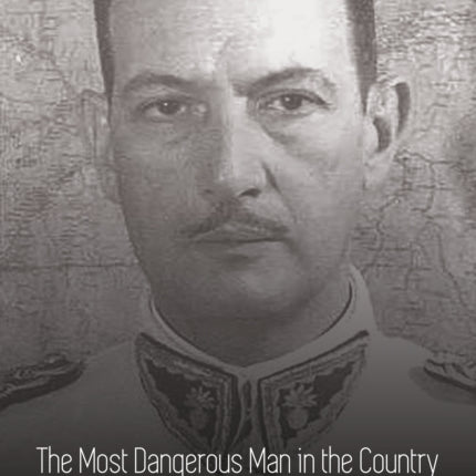 The Most Dangerous Man in the Country