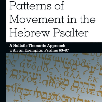 Patterns of Movement in the Hebrew Psalter