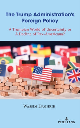 The Trump Administrations Foreign Policy