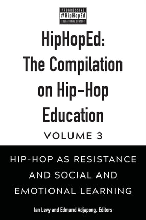 HipHopEd The Compilation on HipHop Education