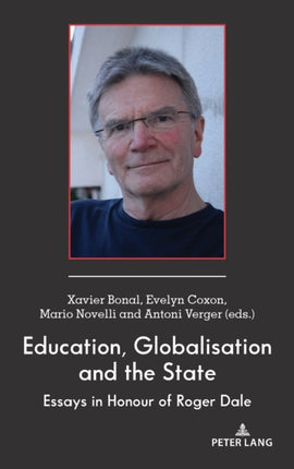 Education Globalisation and the State
