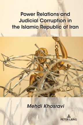 Power Relations and Judicial Corruption in the