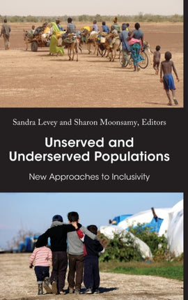 Unserved and Underserved Populations