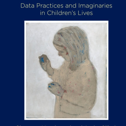 Datafied Childhoods