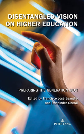 Disentangled Vision on Higher Education