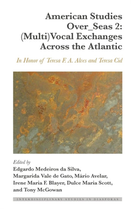 American Studies OverSeas 2 MultiVocal Exchanges