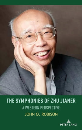 The Symphonies of Zhu Jianer