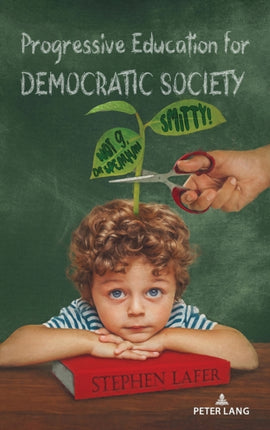 Progressive Education for Democratic Society