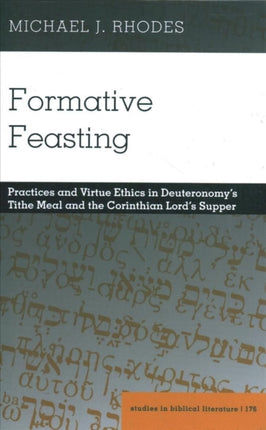 Formative Feasting