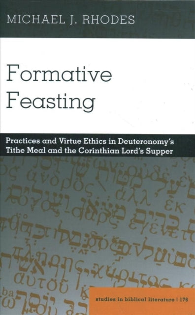 Formative Feasting