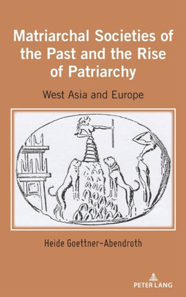 Matriarchal Societies of the Past and the Rise of