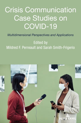 Crisis Communication Case Studies on COVID19