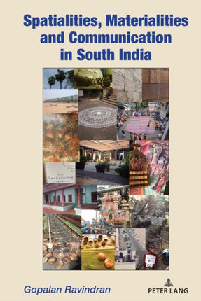 Spatialities Materialities and Communication in