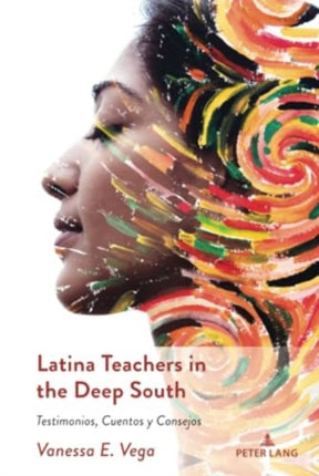 Latina Teachers in the Deep South