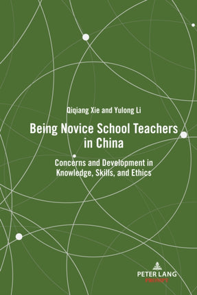 Being Novice School Teachers in China