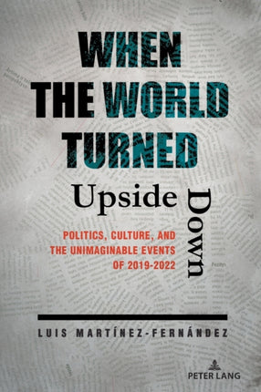 When the World Turned Upside Down