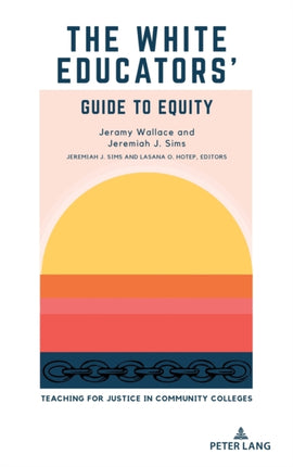 The White Educators Guide to Equity
