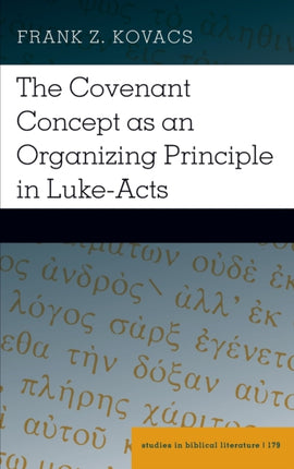 The Covenant Concept as an Organizing Principle