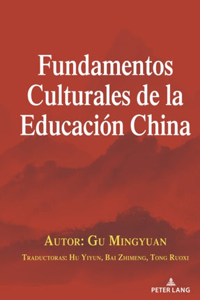 Fundamentos Culturales de la Educacion China