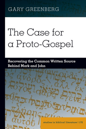 The Case for a ProtoGospel
