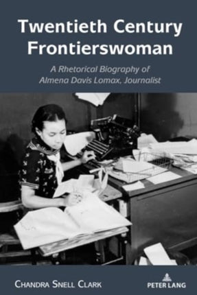 Twentieth Century Frontierswoman