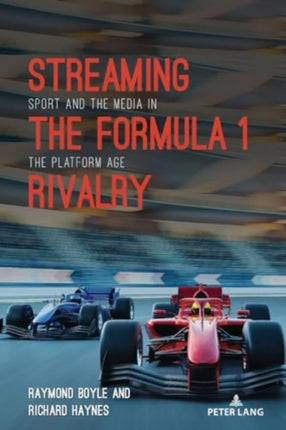 Streaming the Formula 1 Rivalry