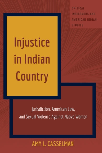 Injustice in Indian Country