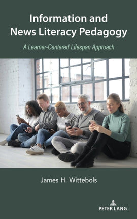 Information and News Literacy Pedagogy