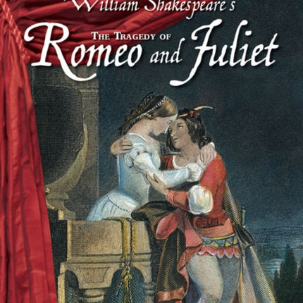 The Tragedy of Romeo and Juliet