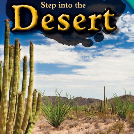 Step into the Desert