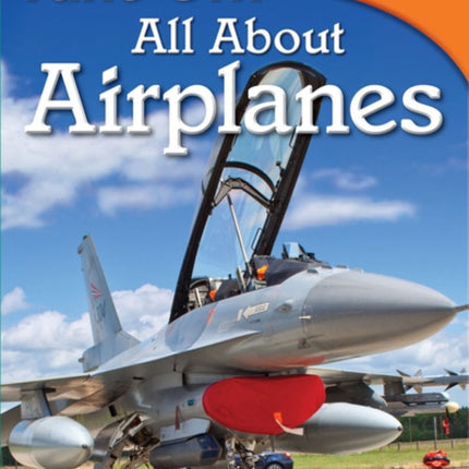 Take Off All About Airplanes