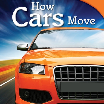 Zoom! How Cars Move