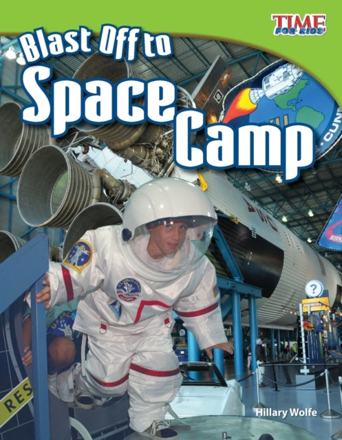 Blast Off to Space Camp