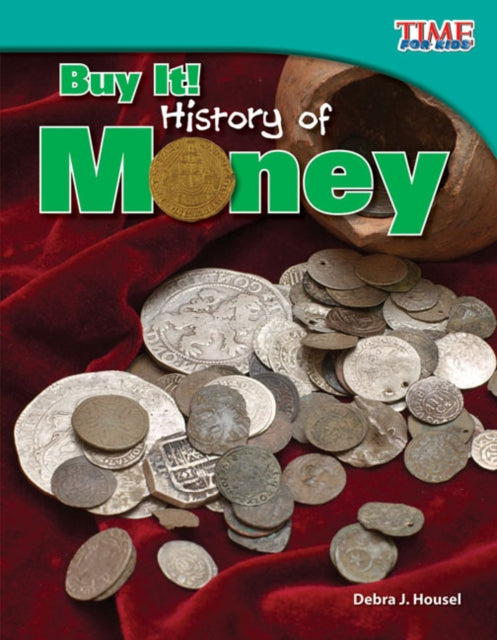 Buy It History of Money