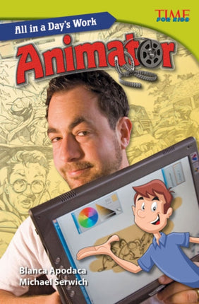 All in a Days Work Animator