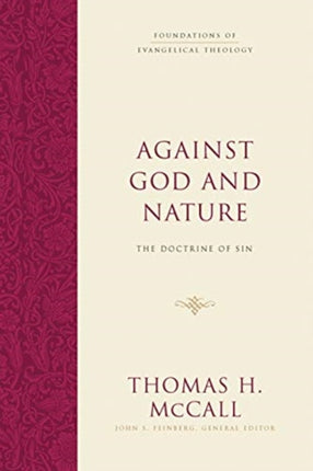 Against God and Nature: The Doctrine of Sin