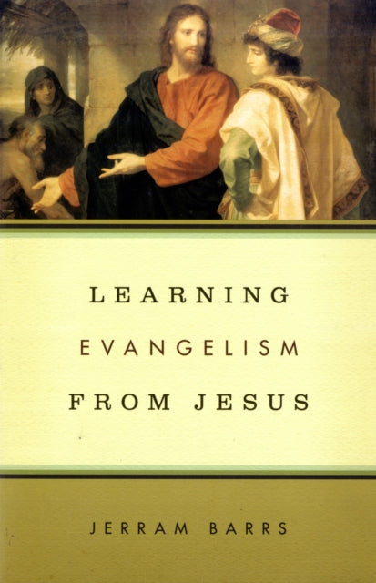 Learning Evangelism from Jesus