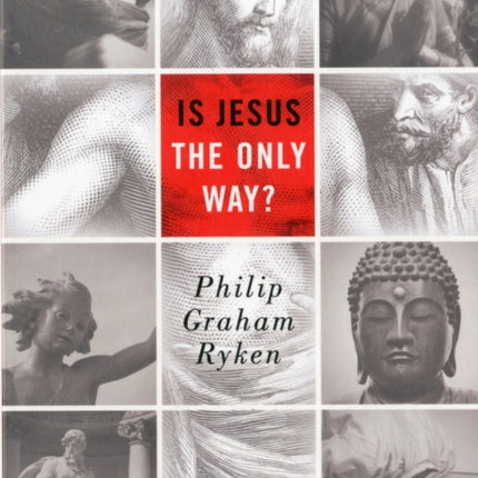 Is Jesus the Only Way