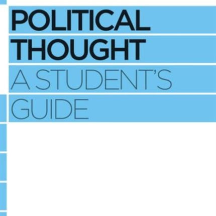 Political Thought: A Student's Guide