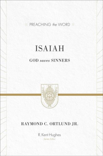 Isaiah: God Saves Sinners (Redesign)