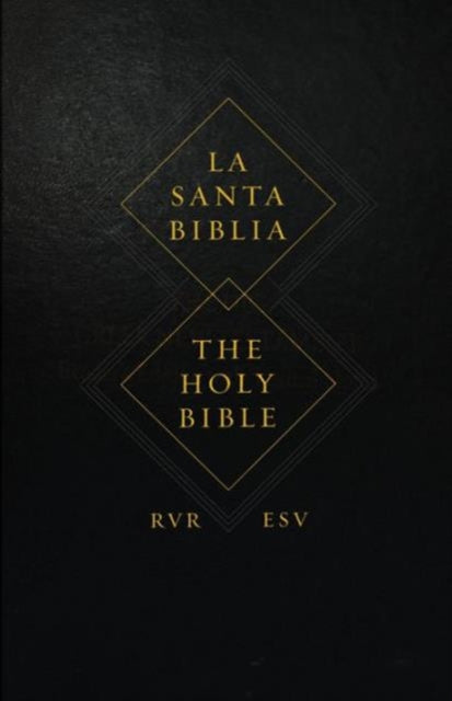 ESV Spanish/English Parallel Bible