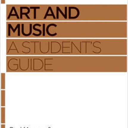 Art and Music: A Student's Guide