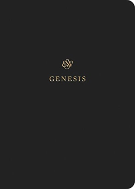 ESV Scripture Journal: Genesis (Paperback)