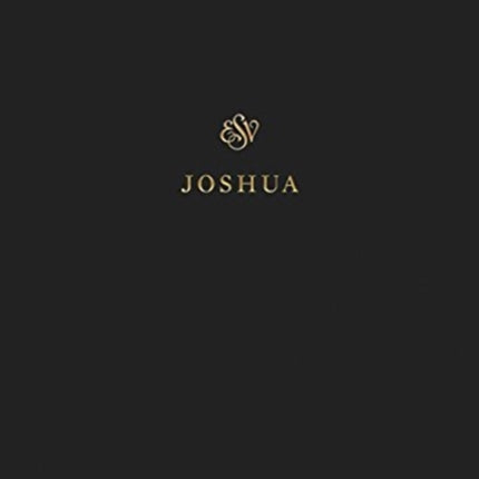 ESV Scripture Journal: Joshua (Paperback)