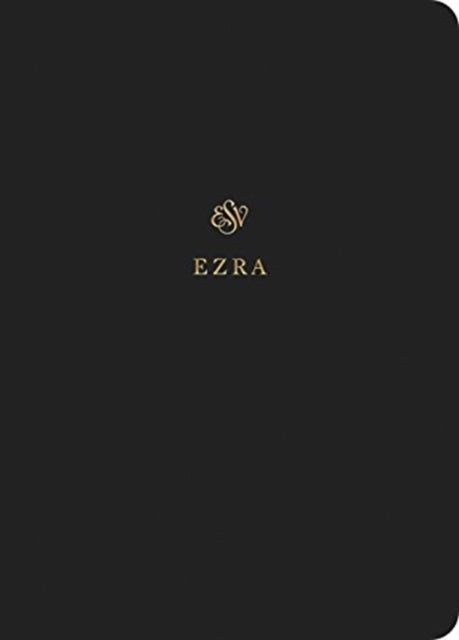 ESV Scripture Journal: Ezra (Paperback)