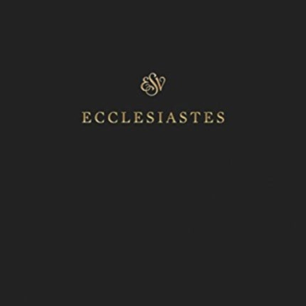 ESV Scripture Journal: Ecclesiastes (Paperback)