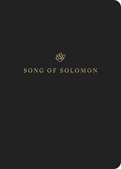 ESV Scripture Journal  Song of Solomon Paperback