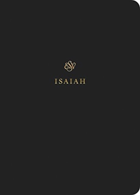 ESV Scripture Journal: Isaiah (Paperback)